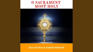 Tantum Ergo Sacramentum (English)