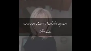 écris -moi reprise Christine