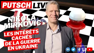 Les intérêts cachés de la guerre en Ukraine avec Nikola Mirkovic