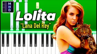 Lana Del Rey - Lolita - Piano Tutorial