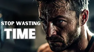 Stop wasting Time - Motivational Speech 🔥🚀