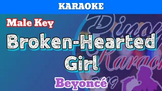 Broken-Hearted Girl by Beyoncé (Karaoke : Male Key)