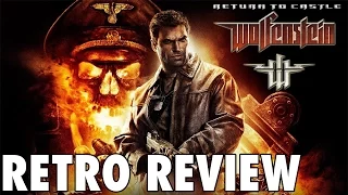 Return to Castle Wolfenstein - Retro Review