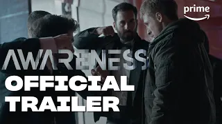 Awareness | Official Trailer | Prime Video