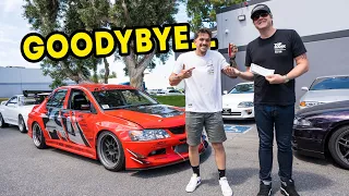 Saying GOODBYE To the Tokyo Drift Evo