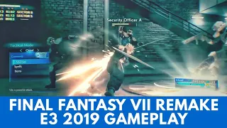 FINAL FANTASY VII REMAKE Gameplay Demo - E3 2019