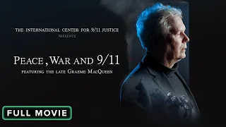 Peace, War and 9/11 | Full Movie