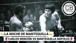 🧈LA NOCHE DE MANTEQUILLA 🧈   🥊JOSÉ "MANTEQUILLA" NÁPOLES VS CARLOS MONZÓN🥊 (Resumen)