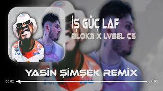 BLOK3 x LVBELC5 - Laf x Yap Bana Beste ( Yasin Şimşek Remix ) İş Güç Laf