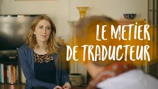 [ Édition ]  Métier : traducteur littéraire | Samantha Bailly