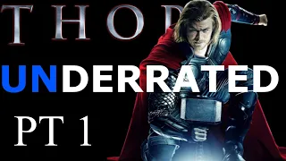 Thor is Underrated/Video Essay PT 1