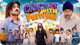 Cricket with Parivaar | Harsh Beniwal