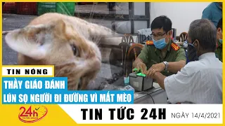 Thầy giáo cầm xà beng đánh lún sọ người qua đường: Vì nghi ngờ hàng xóm thịt mèo của mình | TV24h