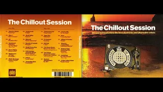 Ministry of Sound - The Chillout Session (2002) (Disc 1) (Chill House) [HQ]