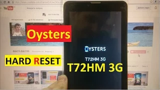 Hard reset Oysters T72HM 3G Сброс графического ключа oysters t72hm 3g