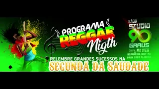 REGGAE NIGHT SEGUNDA FEIRA