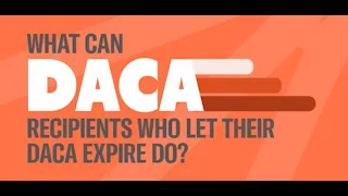 What DACA recipients can do if their DACA status has expired?