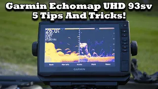 Garmin EchoMap UHD 93sv 5 Tips And Tricks! (YOU NEED TO KNOW THESE)