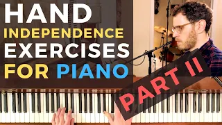 Play Piano With Two Hands: Hand Independence for Jazz Piano Part II