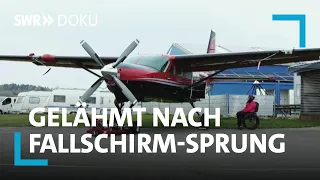 Gelähmt nach Fallschirm-Sprung - Mit Rollstuhl und Wohnmobil in die neue Freiheit | SWR Doku