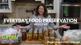 Everyday Food Preservation | Every Bit Counts Challenge, Week 5