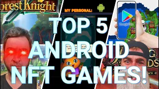 TOP 5 Playable FREE NFT Android Crypto Games!