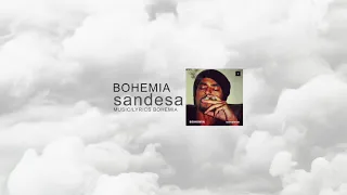 BOHEMIA - Sandesa (Official Audio)