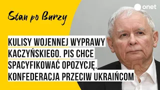 Kulisy wojennej wyprawy Kaczyńskiego. PiS chce spacyfikować opozycję. Konfederacja przeciw Ukraińcom