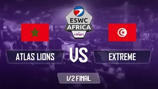 ESWC Africa by INWI - Semi Final - Atlas Lions vs eXtreme