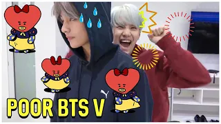 Poor BTS V - Kim TaeTae 😂