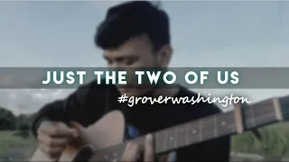 "Just the two of us" | Grover washington, bill withers | acoustic cover | (Jerrycover)