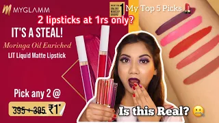 MyGlamm LIT Liquid Matte Lipstick at ₹1 only || 2 Lipsticks at Rs. 1