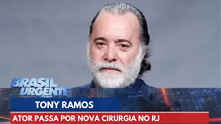 Tony Ramos passa por nova cirurgia intracraniana, mas passa bem | Brasil Urgente