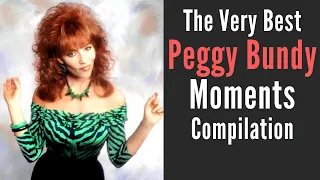 The Very Best of Peggy Bundy Compilation