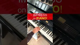 How to IMPRESS on PIANO in 10 seconds! #shorts