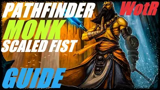 Pathfinder: WotR - Scaled Fist Monk Starting Build - Beginner's Guide [2021] [1080p HD]