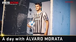 [Official] PES 2016 A day with Álvaro Morata