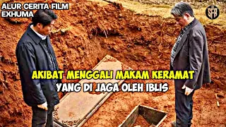 INILAH YANG TERJADI JIKA PARA DUKUN MENGGALI MAKAM KERAMAT YANG DIJAGA OLEH IBLIS‼️ ALUR FILM EXHUMA