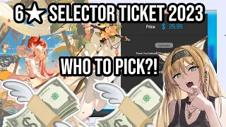 6★ Selector Ticket 2023 | Who to Pick? [Arknights]