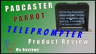 Padcaster Teleprompter Parrot V2 - My Review