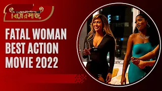 Fatal Woman   Best Action Movie 2022