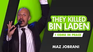 "They Killed Bin Laden" | Maz Jobrani - I Come in Peace