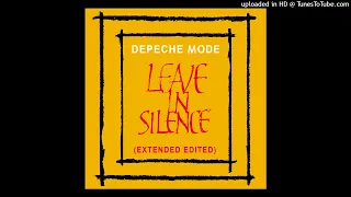 Depeche Mode - Leave In Silence (Extended-Edited)