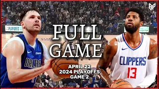 Dallas Mavericks vs Los Angeles Clippers Full Game 2 Highlights | April 23, 2024