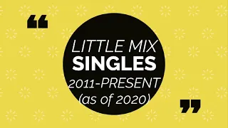 Little Mix Singles Evolution (2011-2020) | Excluding Promotional Singles