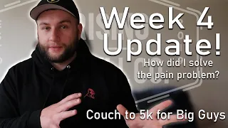 Week 4 Update! | Couch to 5k for Big Guys