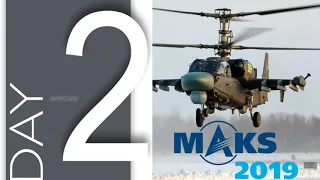 Day 2 @ MAKS 2019 | Zhukovsky International Airport | Russia