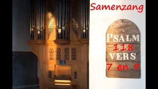 Samenzang Psalm 118 vers 7 en 9 | Hervormde kerk te Hedel | Orgel: Gert-Jan Westerhof