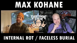 FACELESS BURIAL / INTERNAL ROT - Video Interview with Max Kohane