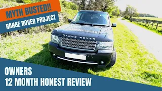 Honest 12 Month Owners Review || 2010 Range Rover L322 Project